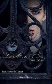 La Morsure D'Eros - Chasse Galante