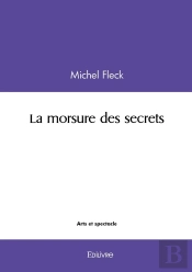 La Morsure Des Secrets