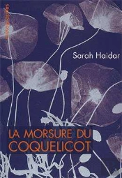 La Morsure Du Coquelicot