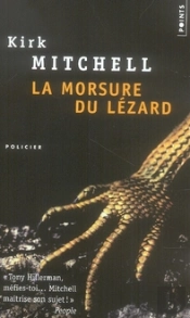 La Morsure Du Lézard