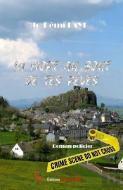 La Mort Au Bout De Tes Rêves