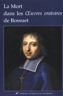 Bertrand.pt - La Mort Dans Les Oeuvres Oratoires De Bossuet