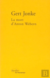 La Mort D'Anton Webern