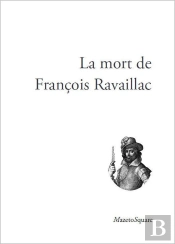 La Mort De François Ravaillac