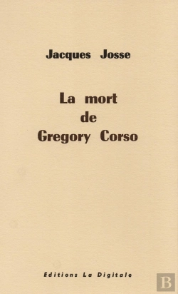 Bertrand.pt - La Mort De Gregory Corso