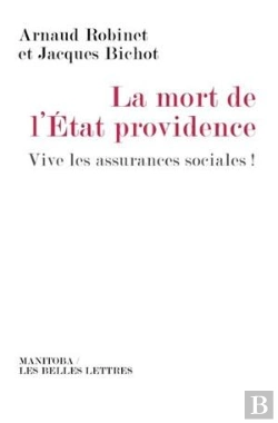 Bertrand.pt - La Mort De L'État Providence ; Vive Les Assurances Sociales !