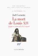 La Mort De Louis Xiv ; Apogée Et Crépuscule, 1er Septembre 1715