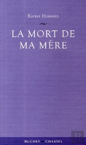 La Mort De Ma Mere