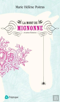 Bertrand.pt - La Mort De Mignonne Et Autres Histoires