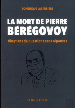 Bertrand.pt - La Mort De Pierre Beregovoy, Enquete Sur L'Enquete