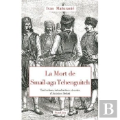 La Mort De Smail-Aga Tchenguitch