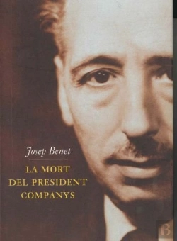 Bertrand.pt - La Mort Del President Companys
