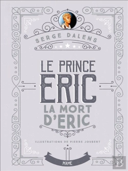 Bertrand.pt - La Mort D'Eric - Prince Eric T4 - Edition Collector