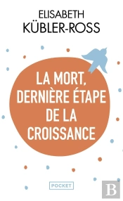 La Mort, Dernière Étape De La Croissance