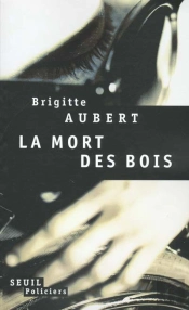 La Mort Des Bois