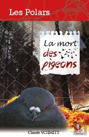 La Mort Des Pigeons (Ed. 2013)