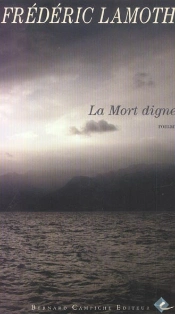 La Mort Digne