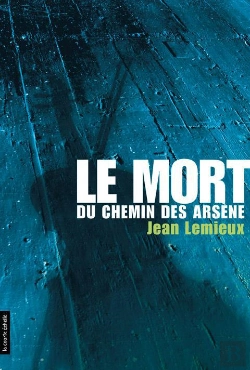 Bertrand.pt - La Mort Du Chemin Des Arsene