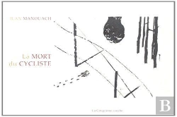 Bertrand.pt - La Mort Du Cycliste