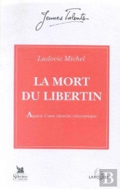 La Mort Du Libertin