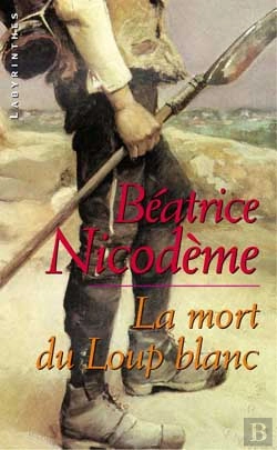 Bertrand.pt - La Mort Du Loup Blanc