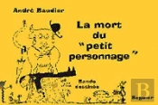 La Mort Du  Petit Personnage  Bande Dessinee