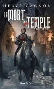 La Mort Du Temple T.1 ; Secretum Templi