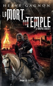 La Mort Du Temple - Tome 2 Corpus Cristi - Vol02