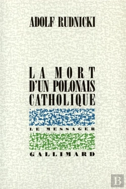 Bertrand.pt - La Mort D'Un Polonais Catholique