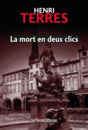 La Mort En Deux Clics
