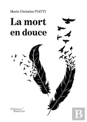 La Mort En Douce