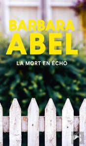La Mort En Écho