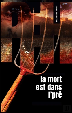 Bertrand.pt - La Mort Est Dans L'Pre - Polar Rustique