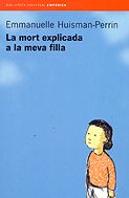 La Mort Explicada A La Meva Filla