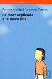 La Mort Explicada A La Meva Filla