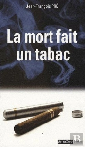 La Mort Fait Un Tabac