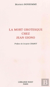 La Mort Grotesque Chez Jean Giono