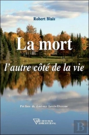 La Mort, L'Autre Cote De La Vie