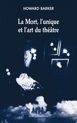 Bertrand.pt - La Mort, L'Unique Et L'Art Du Théâtre