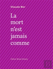 La Mort N'Est Jamais Comme