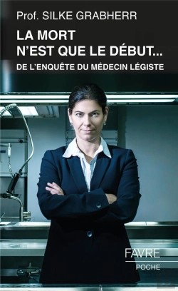 Bertrand.pt - La Mort N'Est Que Le Début... De L'Enquête Du Médecin Légiste
