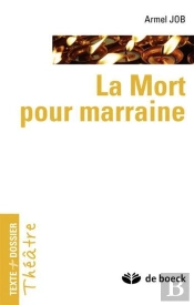 La Mort Pour Marraine