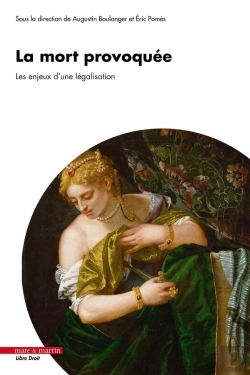 Bertrand.pt - La Mort Provoquee - Les Enjeux D'Une Legalisation