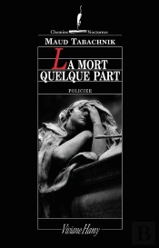 La Mort Quelque Part