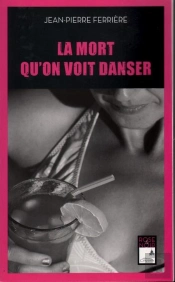 La Mort Qu'On Voit Danser