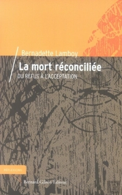 Bertrand.pt - La Mort Réconciliée ; Du Refus À L'Acceptation