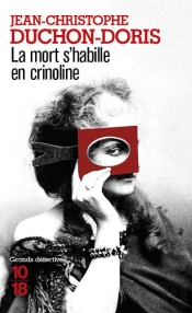 La Mort S'Habille En Crinoline