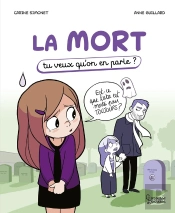 La Mort : Tu Veux Qu'On En Parle ?