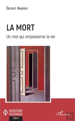 Bertrand.pt - La Mort - Un Mot Qui Empoisonne La Vie