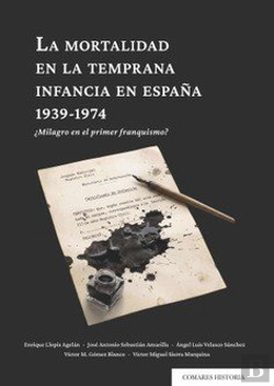 Bertrand.pt - La Mortalidad En La Temprana Infancia En España, 1939-1974